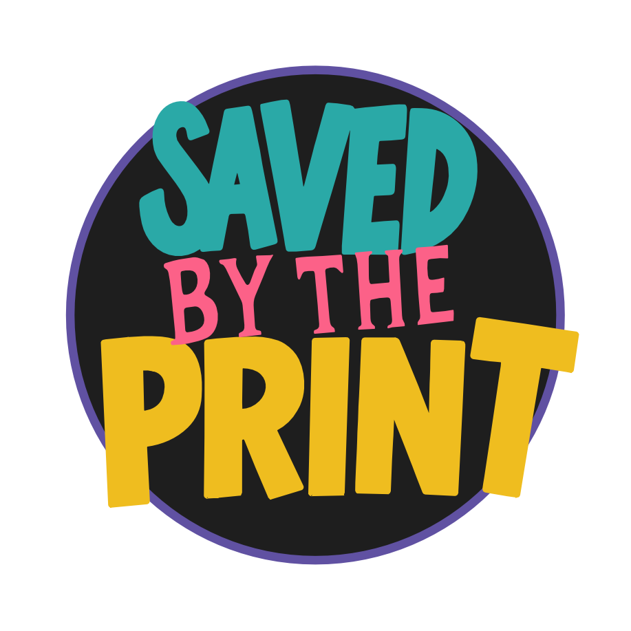 SavedbythePrint